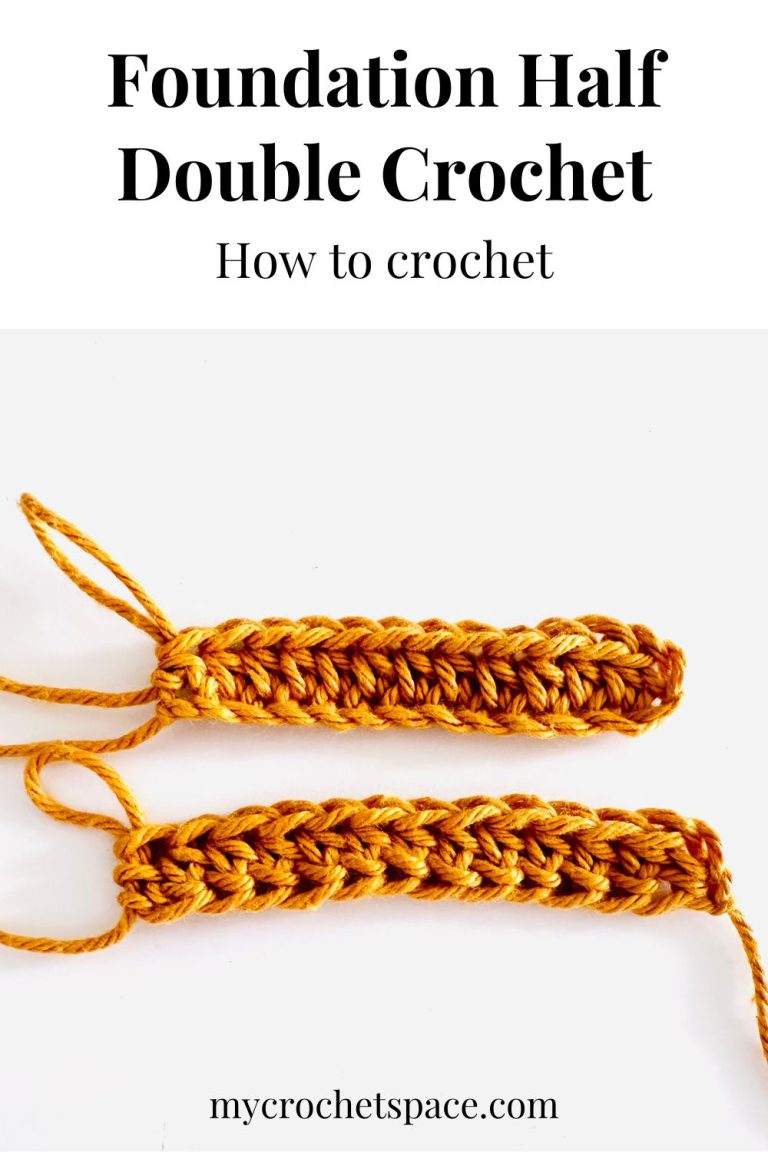 How to Foundation Half Double Crochet (FHDC) My Crochet Space
